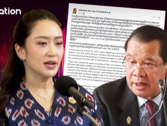 ‘Chú, xin đừng tức giận’ – Câu nói làm Thủ tướng Thái Lan chao đảo: Ông Hun Sen là ‘bậc thầy’ ngoại giao